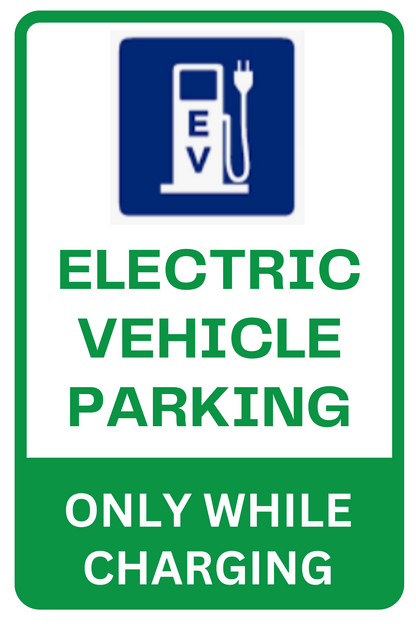 Basic EV Charging Parking Sign