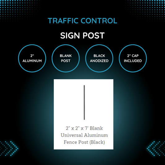 2" Aluminum Sign Post - 7'